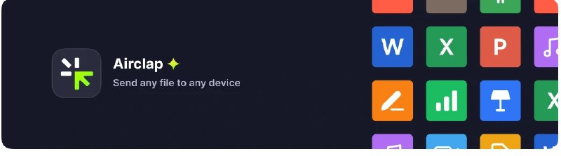 📢 AirClap – 一款跨平台的文件传输工具🏷️ #Android | Apple | Mac | Windows | 软件 #文件传输👉🏻 