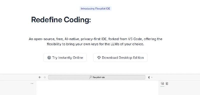 📢 Flexpilot IDE - 一款开源、免费的AI原生集成开发环境🏷️ #趣站 #代码编辑器👉🏻 